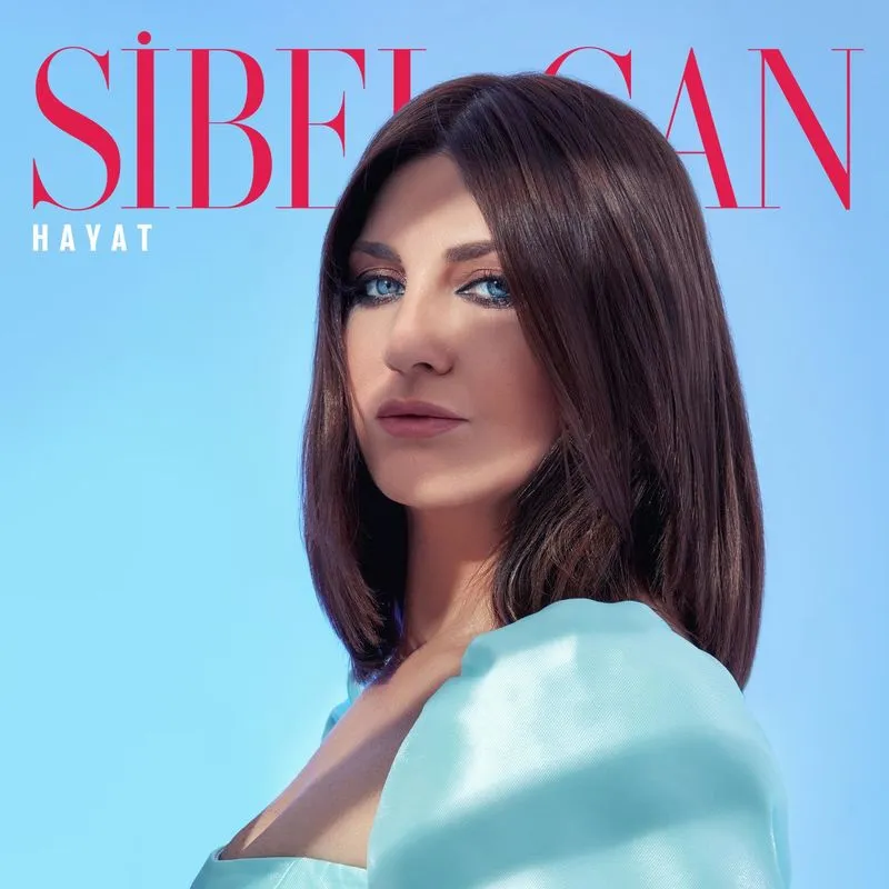 دانلود آلبوم Hayat از Sibel Can