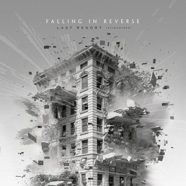 دانلود آهنگ Last Resort - Reimagined از Falling In Reverse