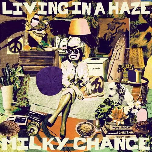 دانلود آلبوم Living In A Haze از Milky Chance