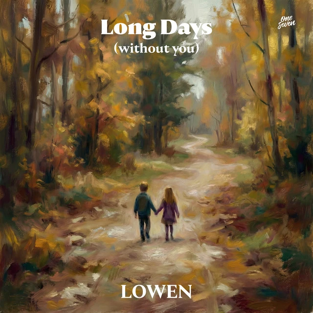 دانلود آهنگ Long Days (without You) از LOWEN