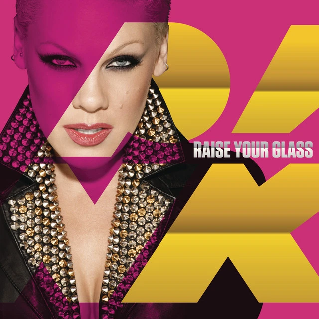 دانلود آهنگ Raise Your Glass از P!nk