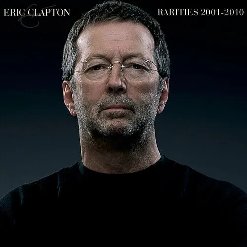 دانلود آلبوم Rarities 2001 - 2010 از Eric Clapton