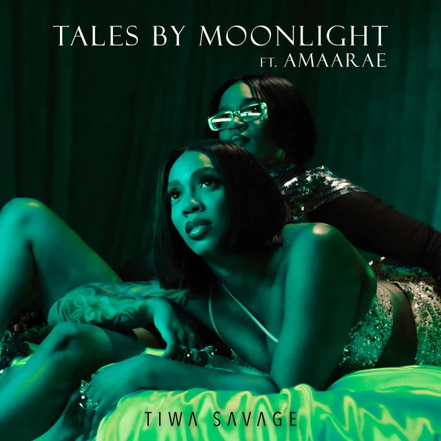 دانلود آهنگ Tales By Moonlight (Ft Amaarae) از Tiwa Savage