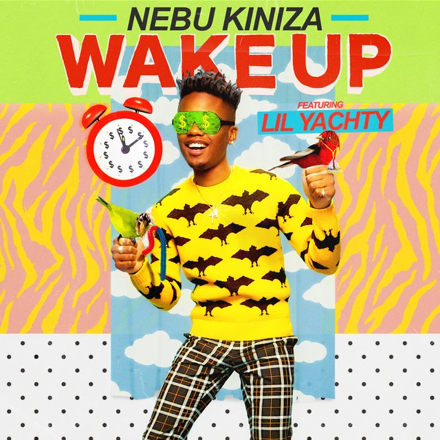 دانلود آهنگ Wake Up (feat. Lil Yachty) از Nebu Kiniza