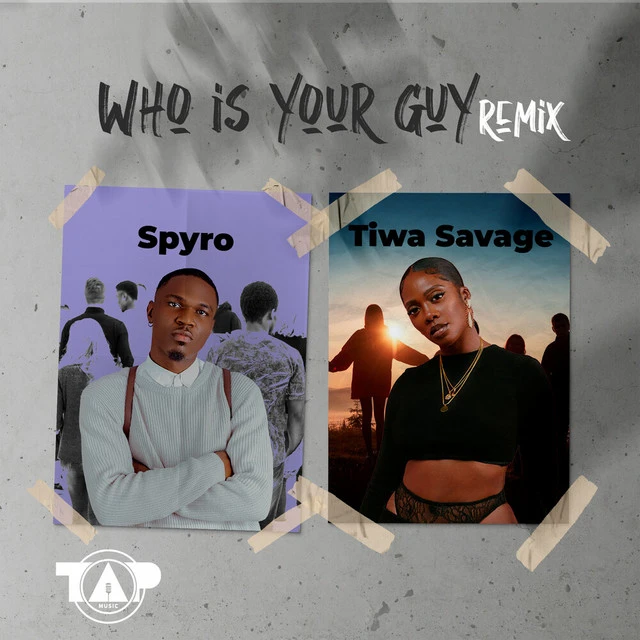 دانلود آهنگ Who Is Your Guy? (Remix) از Tiwa Savage