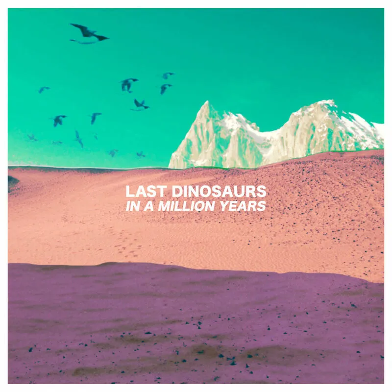 دانلود آهنگ Zoom از Last Dinosaurs