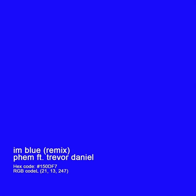 دانلود آهنگ im blue - remix از Trevor Daniel