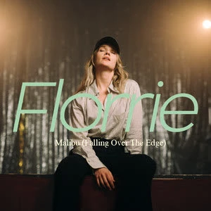 دانلود آهنگ Malibu (Falling Over The Edge) از Florrie