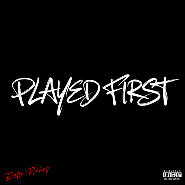 دانلود آهنگ Played First از Real Boston Richey