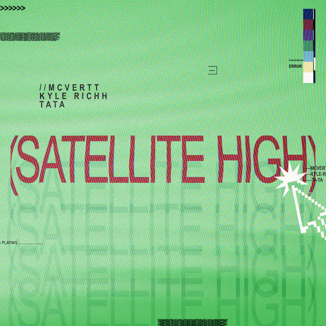 دانلود آهنگ SATELLITE HIGH از MCVERTT