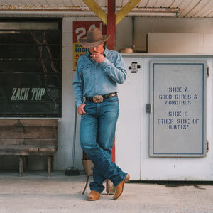 دانلود آهنگ Good Girls & Cowgirls از Zach Top