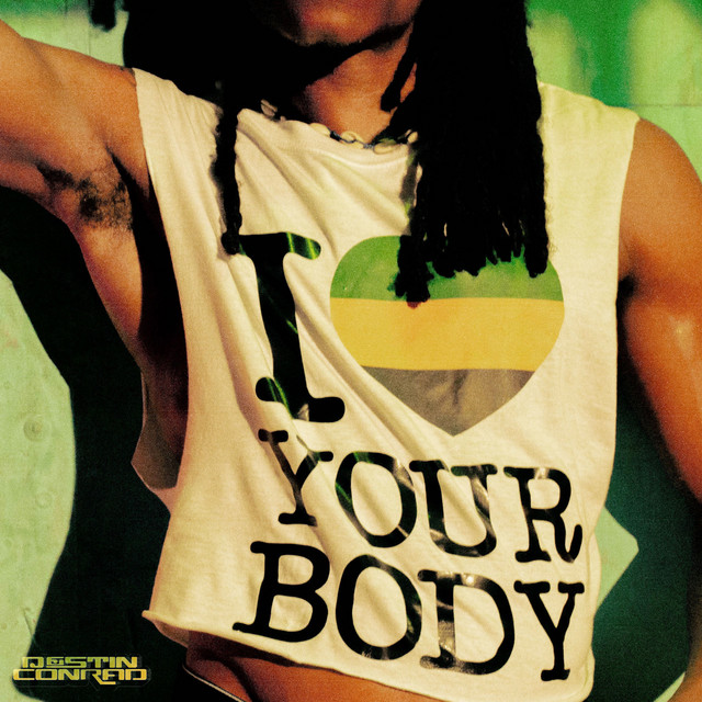 دانلود آهنگ I LOVE YOUR BODY از DESTIN CONRAD