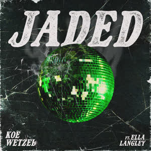 دانلود آهنگ Jaded از Koe Wetzel