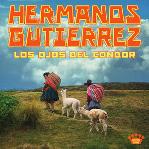 دانلود آهنگ Los Andes از Hermanos Gutiérrez