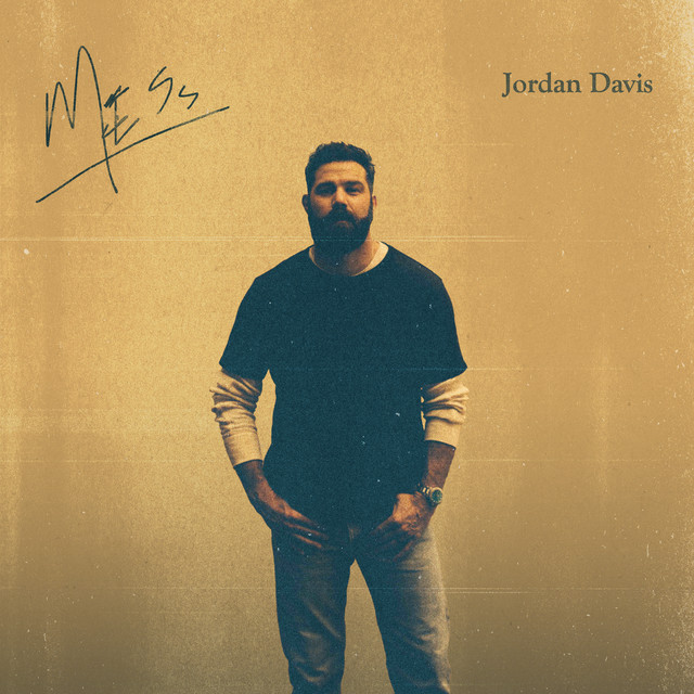 دانلود آهنگ Mess از Jordan Davis