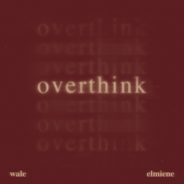 دانلود آهنگ Overthink از Wale