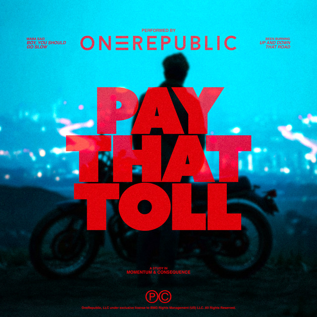 دانلود آهنگ Pay That Toll از OneRepublic