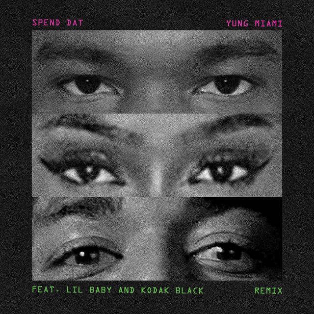 دانلود آهنگ Spend Dat - Remix از Yung Miami