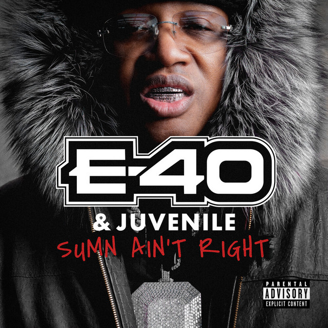 دانلود آهنگ Sumn Ain't Right از E-40