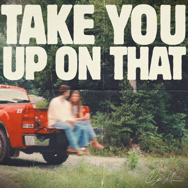 دانلود آهنگ Take You Up On That از Clayton Mullen