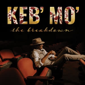 دانلود آهنگ They Don’t Make ’Em Like They Used to از Keb' Mo'