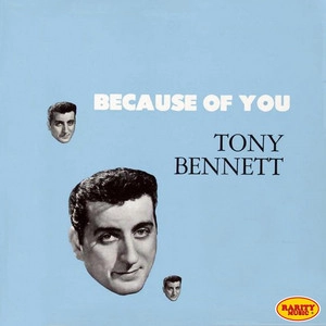دانلود آهنگ Because of you از Tony Bennett