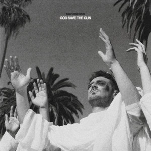 دانلود آلبوم God Save The Gun از Militarie Gun