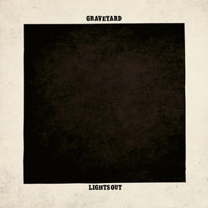 دانلود آلبوم Lights Out از Graveyard