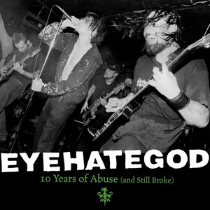 دانلود آهنگ My Name is God - Radio Session از Eyehategod