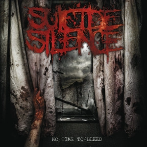 دانلود آلبوم No Time to Bleed از Suicide Silence
