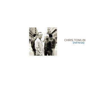 دانلود آلبوم Not To Us از Chris Tomlin