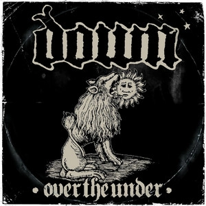 دانلود آلبوم Over The Under (2026 Remaster) از Down