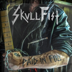 دانلود آلبوم Paid in Full از Skull Fist