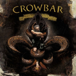 دانلود آهنگ The Serpent Only Lies از Crowbar