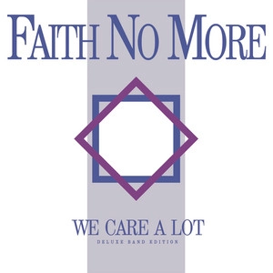 دانلود آهنگ We Care a Lot از Faith No More