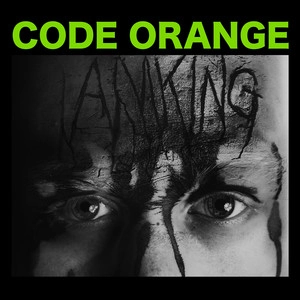 دانلود آهنگ Your Body Is Ready... از Code Orange