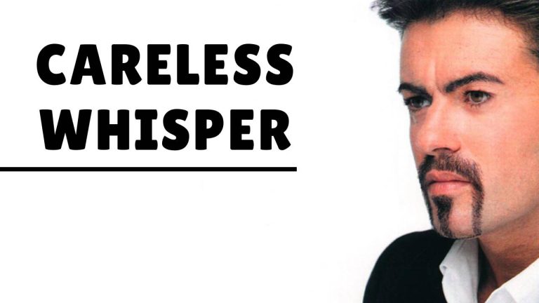 متن و ترجمه آهنگ Careless Whisper از George Michael