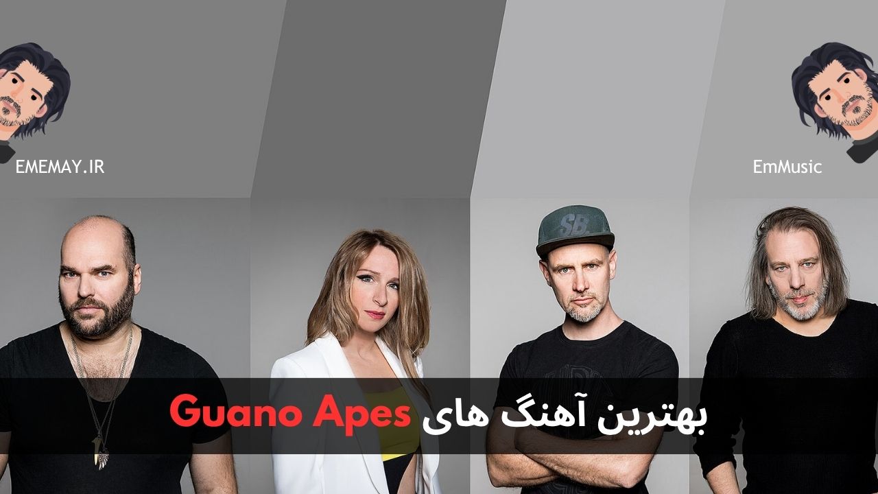 بهترین آهنگ های Guano Apes